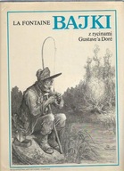 LA FONTAINE BAJKI Z RYCINAMI GUSTAVEA DORE