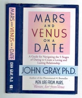 John Gray - MARS AND VENUS ON A DATE