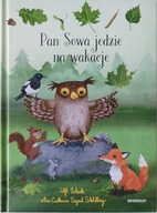 PAN SOWA JEDZIE NA WAKACJE ULF STARK