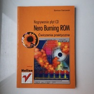 B. Danowski NAGRYWANIE PŁYT CD Nero Burning ROM