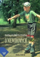 O niewidomych - Matka Elżbieta Czacka Pisma tom III