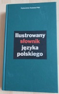 Ilustrowany słownik języka polskiego E. Sobol