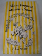 Mary Poppins otwiera drzwi Pamela Lyndon Travers