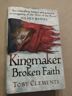 Toby Clements Kingmaker Broken Faith eng.
