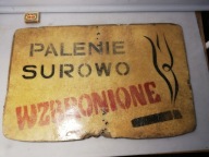 TABLICA z WŁOKNA SZKLANEGO - PALENIE - 60 cm x 39 cm