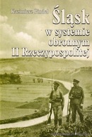 Śląsk w systemie obronnym II Rzeczypospolitej Aleksander Posacki