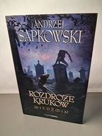 Wiedźmin. Rozdroże kruków Andrzej Sapkowski
