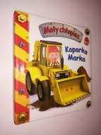 KOPARKA MARKA - Maly Chlopiec (2016)