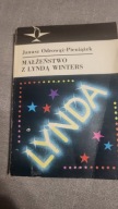 MAŁŻEŃSTWO Z LYNDĄ WINTERS JANUSZ ODROWĄŻ-PIENIĄŻEK