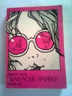 WARIACKIE PAPIERY - Ryszard Lassota