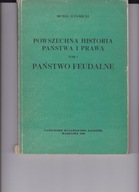 Powszechna Historia Państwa i prawa tom 1 M Sczaniecki `