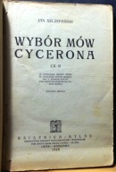 Wybór mów CYCERONA (Część II. In Catilinam Oratio Prima... [Lwów 1935]