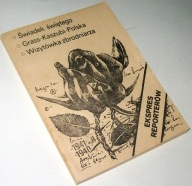 EKSPRES REPORTERÓW - ŚWIADEK ŚWIĘTEGO, GRASS-KASZUBI-POLSKA ...