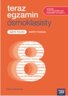 Teraz egzamin ósmoklasisty repetytorium język polski