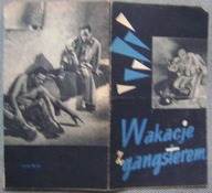 WAKACJE Z GANGSTEREM -film prod.włoskiej -program kinowy -lata 50-te