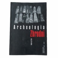 Archeologia zbrodni Andrzej Kola autograf