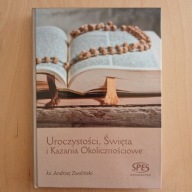 Andrzej Zwoliński - Uroczystości święta i kazania okolicznościowe