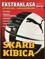 SKARB KIBICA EKSTRAKLASA PODSUMOWANIE JESIEŃ 2011 TEMPO, PRZEGLĄD SPORTOWY