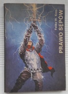 Prawo Sępów Feliks W. Kres wyd. I 1991