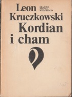 Leon Kruczkowski Kordian i cham