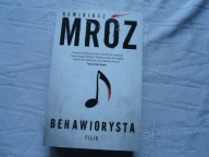 BEHAWIORYSTA REMIGIUSZ MRÓZ