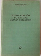 WYBÓR TEKSTÓW DO HISTORII JĘZYKA POLSKIEGO