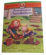 Megan McDonald Hania Humorek i przyjaciele Poszukiwanie Smrodkodonta