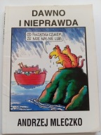 Dawno i nieprawda Andrzej Mleczko
