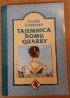 Tajemnica domu Quarry Claire Lorrimer