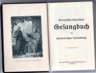 GESANGBUCH - ŚPIEWNIK KOŚCIOŁA EWANGELICKO - LUTERAŃSKIEGO Z 1926 ROKU.