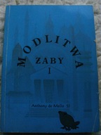 Modlitwa żaby księga opowiadań medytacyjnych Tom 1 Anthony De Mello