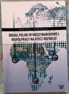 Udział Polski w międzynarodowej współpracy na rzecz rozwoju