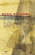 Fototapeta Michał Witkowski