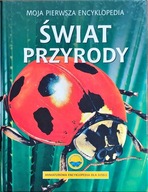 Moja pierwsza encyklopedia ŚWIAT PRZYRODY Colvin, Speare