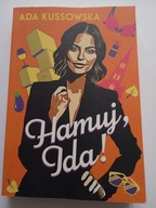 Hamuj Ida ! Ada Kussowska