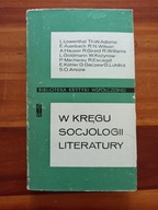 W kręgu socjologii literatury t:2 pr. zbiorowa