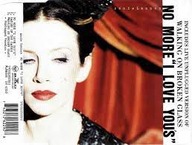 ANNIE LENNOX No more "I Love Yous " CDs 3 tracks