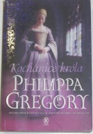 Kochanice króla - Philippa Gregory
