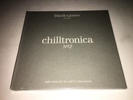 BLANK & JONES - CHILLTRONICA No 2 !! NOWA