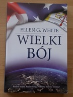 Ellen G. White WIELKI BÓJ stan bdb-