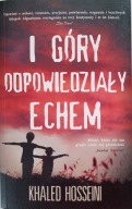 I góry odpowiedziały echem Khaled Hosseini