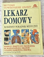 LEKARZ DOMOWY - RODZINNY PORADNIK MEDYCZNY - DR TONY SMITH