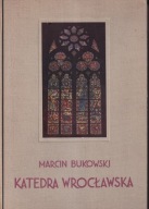 Katedra wrocławska Bukowski