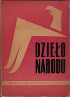 DZIEŁO NARODU ROCZNIK ZIEM ZACHODNICH i PÓŁNOCNYCH 1964