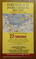 MAPA FORTYFIKACJI PRUSKICH 1815-1914 - WSCHODNIE PROWINCJE PRUS, NOWA
