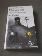 L'Homme qui regardait passer les trains - Georges Simenon - wyd. francja