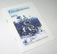GRUDNIOWE SNY Zbigniew Skorupiński
