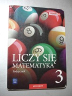 Liczy się matematyka 3 Podręcznik. Makowski