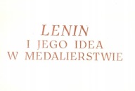 Lenin i jego idea w medalierstwie MEDALE