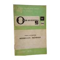 Stefan Myczkowski. Rezerwaty przyrody. PAN 1975 r.